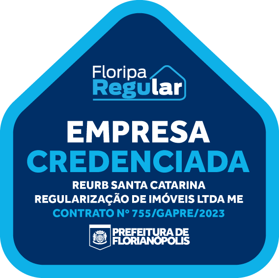 Empresa credenciada - Floripa Regular - Reurb Santa Catarina